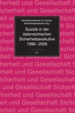 Suizide in der österreichischen Sicherheitsexekutive 1996-2006