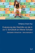 Evaluierung des Übertritts von der 4. zur 5. Schulstufe an Wiener Schulen