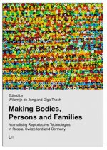 Making Bodies, Persons and Families