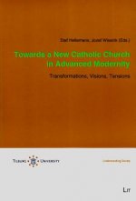 Towards a New Catholic Church in Advanced Modernity