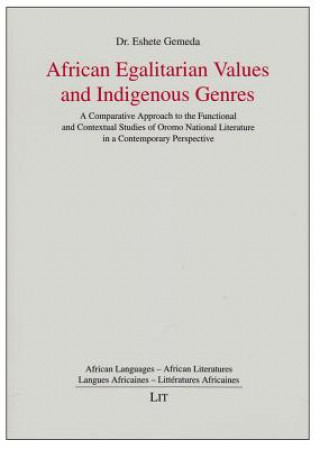 African Egalitarian Values and Indigenous Genres