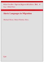 Slavic Languages in Migration