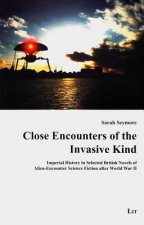 Close Encounters of the Invasive Kind