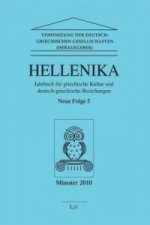 Hellenika. Jahrbuch für griechische Kultur und Deutsch-Griechische Beziehungen. Folge.5