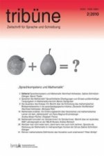 tribüne. zeitschrift für sprache und schreibung. 2/2010
