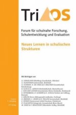 5. Jahrgang, Heft 1/2010. Neues Lernen in schulischen Strukturen