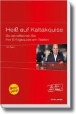 Heiß auf Kaltakquise