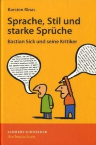 Sprache, Stil und starke Sprüche