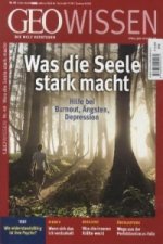 Was die Seele stark macht