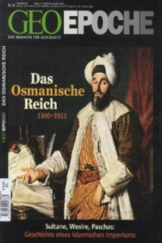 Das Osmanische Reich 1300-1922