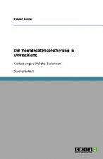 Vorratsdatenspeicherung in Deutschland