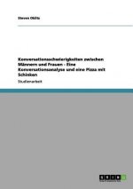 Konversationsschwierigkeiten zwischen Mannern und Frauen - Eine Konversationsanalyse und eine Pizza mit Schinken