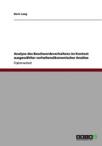 Analyse des Beschwerdeverhaltens im Kontext ausgewahlter verhaltensoekonomischer Ansatze