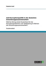 Anti-Korruptionspolitik in der deutschen Entwicklungszusammenarbeit