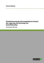Bestimmung des Glucosegehalts im Verlauf der Lagerung und Keimung von Kartoffelknollen