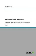 Journalism in the digital era