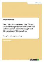 Eine Unterrichtssequenz Zum Thema 