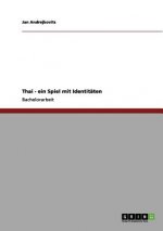 Thai - ein Spiel mit Identitaten