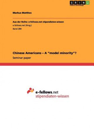 Chinese Americans - A model minority?