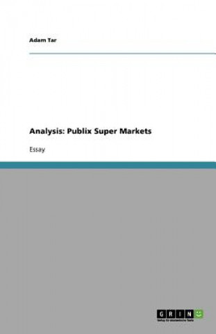 Analysis: Publix Super Markets