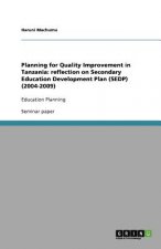 Planning for Quality Improvement in Tanzania