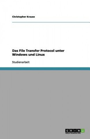 File Transfer Protocol unter Windows und Linux