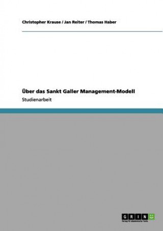 UEber das Sankt Galler Management-Modell