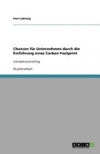 Chancen fur Unternehmen durch die Einfuhrung eines Carbon Footprint