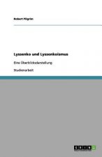 Lyssenko und Lyssenkoismus