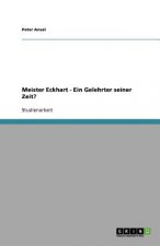 Meister Eckhart - Ein Gelehrter seiner Zeit?