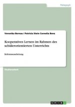 Kooperatives Lernen im Rahmen des schulerorientierten Unterrichts