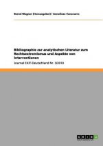 Bibliographie zur analytischen Literatur zum Rechtsextremismus und Aspekte von Interventionen