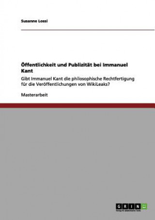 OEffentlichkeit und Publizitat bei Immanuel Kant