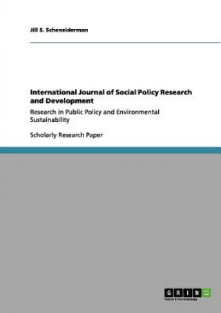 International Journal of Social Policy Research and Development