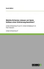 Welche Kriterien mussen wir beim Schluss einer Eroerterung beachten?