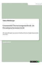 Grammatik-UEbersetzungsmethode im Fremdsprachenunterricht