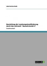 Beurteilung der Lesekompetenzfoerderung durch das Lehrwerk deutsch.kombi 4