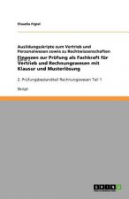 Finanzen zur Prufung als Fachkraft fur Vertrieb und Rechnungswesen mit Klausur und Musterloesung