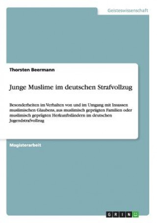 Junge Muslime im deutschen Strafvollzug