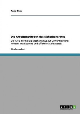 Arbeitsmethoden des Sicherheitsrates