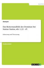 Das Reiterstandbild des Domitian bei Statius: Statius, silv. 1,22 - 45