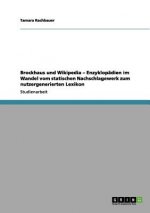 Brockhaus Und Wikipedia - Enzyklop dien Im Wandel Vom Statischen Nachschlagewerk Zum Nutzergenerierten Lexikon