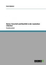 Roma: Vorurteil und Realität in der russischen Literatur