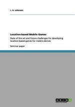 Location-based Mobile Games
