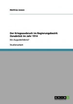 Kriegsausbruch im Regierungsbezirk Osnabruck im Jahr 1914