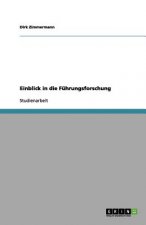 Einblick in die Fuhrungsforschung