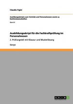 Ausbildungsskript für die Fachkraftprüfung im Personalwesen