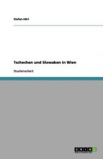 Tschechen Und Slowaken in Wien