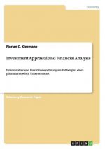 Investment Appraisal and Financial Analysis