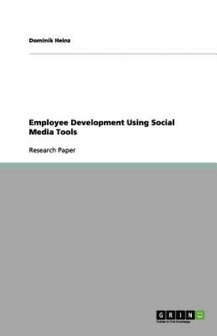 Employee Development Using Social Media Tools